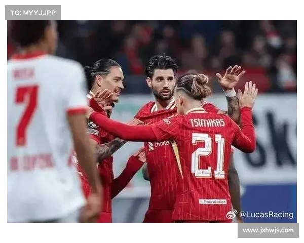 利物浦迎战阿森纳最新比赛时间揭晓焦点大战即将上演