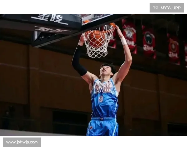 周琦正式回归新疆男篮全面解析加盟时间与背后原因